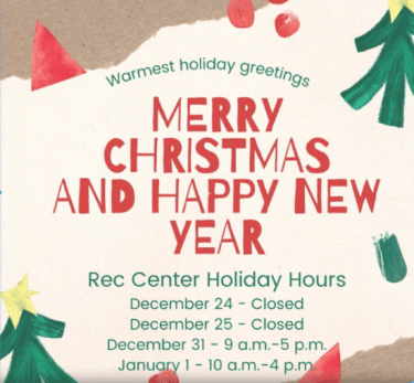 Rec Center Holiday Hours 2023